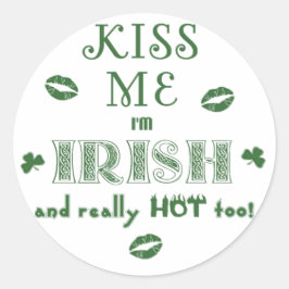 St. Patrick's Day Funny Kiss Me Ich bin irisch Runder Aufkleber