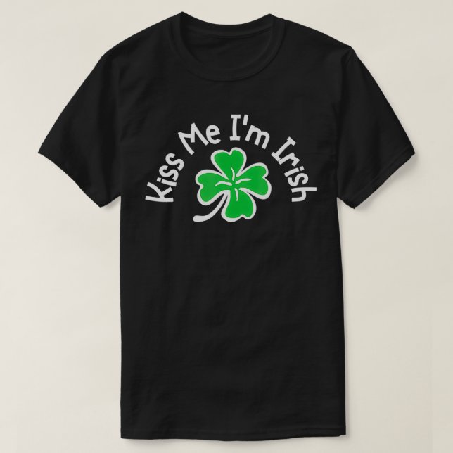 St Patricks Day Funny Kleeblatt Kiss Me Im Irish G T-Shirt (Design vorne)