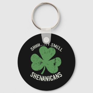 St Patricks Day Funny Shhh I Riech Shenanigans Pat Schlüsselanhänger