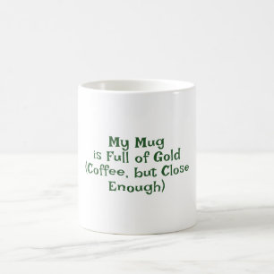 St. Patrick's Day, Funny Text Bleibe Lucky Kaffeetasse