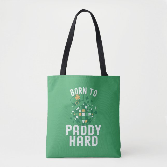 St. Patrick's Day Geboren zu Paddy Hard Funny Part (Vorderseite)