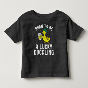 St. Patrick's Day Geboren zum Glück Duckling Funny Kleinkind T-shirt
