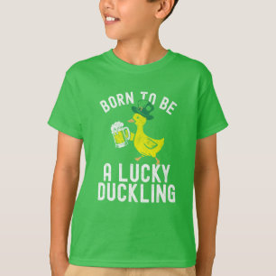 St. Patrick's Day Geboren zum Glück Duckling Funny T-Shirt