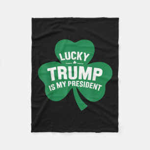 St Patricks Day Glück Trump ist mein Präsident Fleecedecke