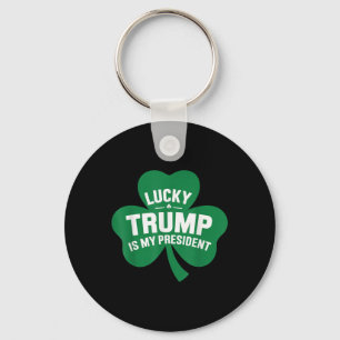 St Patricks Day Glück Trump ist mein Präsident Schlüsselanhänger