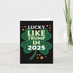St. Patricks Day - Glück wie Trump 2025 - Dona Karte