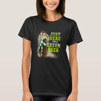 St. Patrick's Day Glücklich Hier nur für ein grüne T-Shirt
