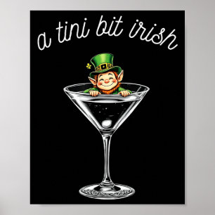 St Patricks Day Glücklicher Kobold Damen ein bissc Poster