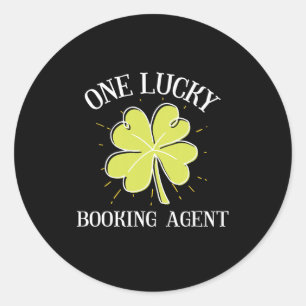 St Patricks Day Graphic for a Booking Agent One Lu Runder Aufkleber