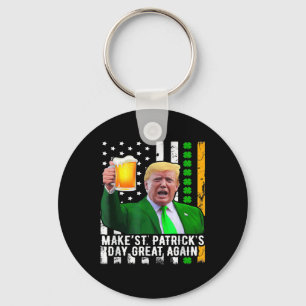 St. Patrick's Day Great Again Funny Trump 1 Schlüsselanhänger