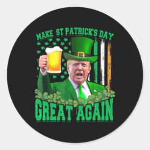 St. Patrick's Day Great Again Funny Trump 3 Runder Aufkleber