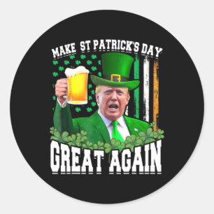 St. Patrick's Day Great Again Funny Trump Runder Aufkleber