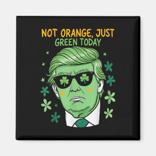 St. Patrick's Day Green - Trump Parody Magnet