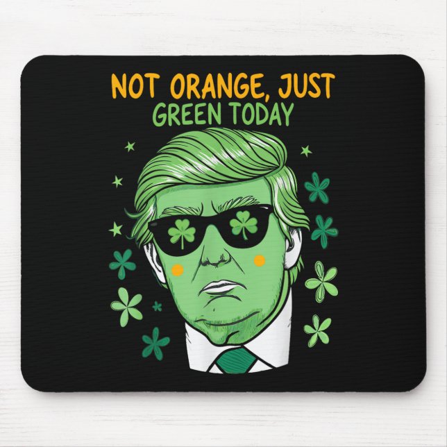 St. Patrick's Day Green - Trump Parody Mousepad (Vorne)