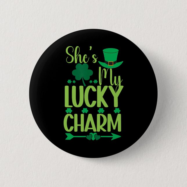 St. Patricks Day Grün Irische Sie ist mein Glücksb Button (Vorderseite)