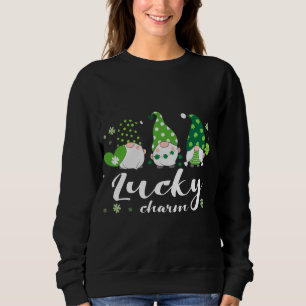 St Patricks Day, grüne Gnome, lustiges Sprichwort, Sweatshirt
