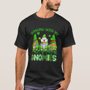 St. Patrick's Day Hängen Mit Meinen Gnomies Kranke T-Shirt