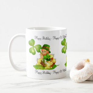 St. Patrick's Day Happy Birthday Tasse
