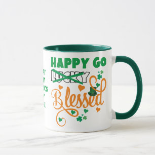 St Patrick's Day HAPPY GO Lucky BLESSED Christlich Tasse