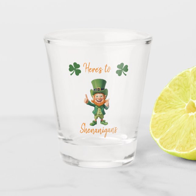 St Patrick's Day-Here's to Shenanigans Schnapsglas (Vorderseite)