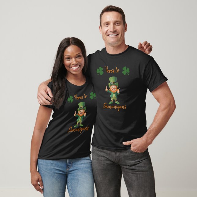 St Patrick's Day-Here's to Shenanigans T-Shirt (Unisex)