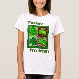 St Patricks Day Heute bin ich irisch T-Shirt