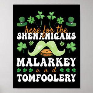 St Patricks Day hier für den Schabernack Unfug Poster