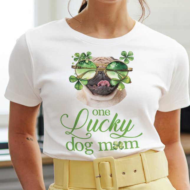 St Patrick's Day Hund Mama Custom Foto Funny T-Shirt (Von Creator hochgeladen)