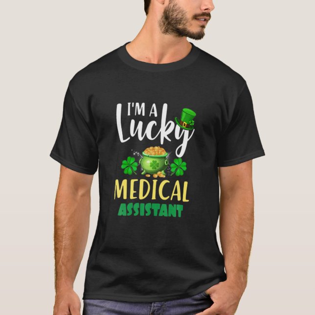 St Patrick's Day I bin ein glücklicher medizinisch T-Shirt (Vorderseite)
