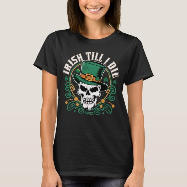 St. Patricks Day Irish Bis ich Leprechaun Skull Di T-Shirt (Vorderseite)