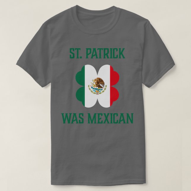 St Patricks Day Irish Clover Mexican product  T-Shirt (Design vorne)