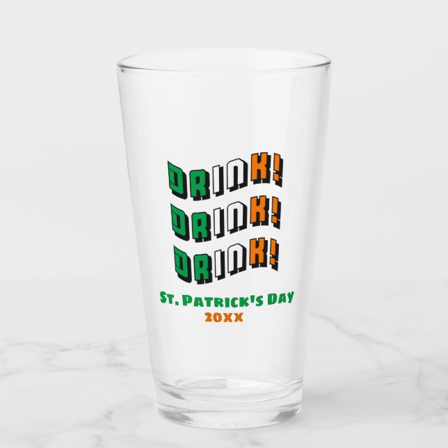 St Patricks Day Irish Funny Drink Beer Pint Glas (Vorderseite)