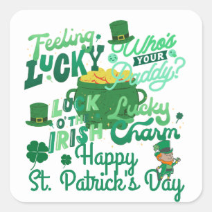St. Patrick's Day Irish Green Glück Kleeblatt Quadratischer Aufkleber