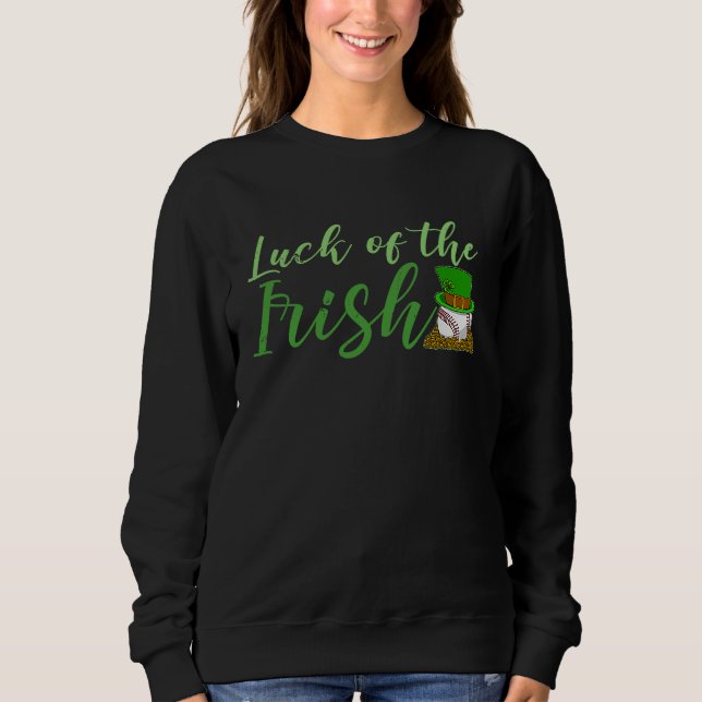St Patrick's Day Irish Ireland Booze Gaelic Drinki Sweatshirt (Vorderseite)