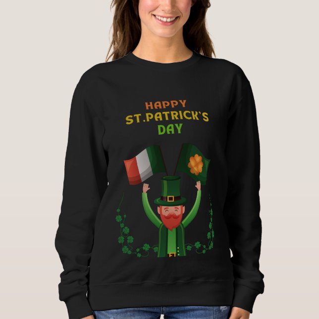 St. Patricks Day Irish- Lucky Irish Kleeblatt Sweatshirt (Vorderseite)