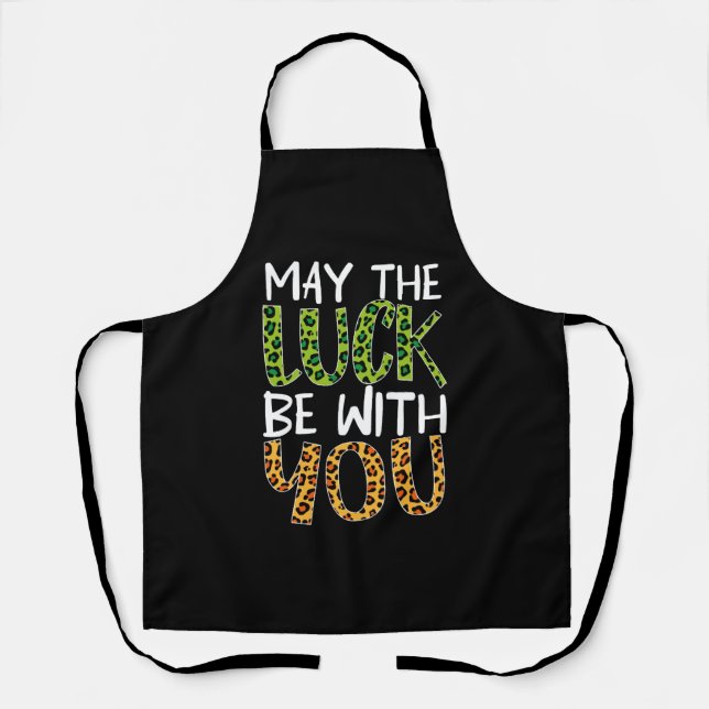 St Patrick's Day kann das Glück bei Ihnen sein Schürze (Vorderseite)