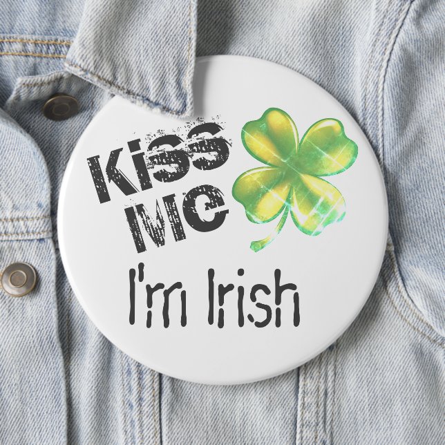 St. Patrick's Day Kiss Me Ich bin Irin, Kleeblatt, Button (Beispiel)