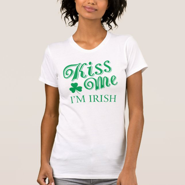 St. Patricks Day Kiss Me Women's Shirt (Vorderseite)