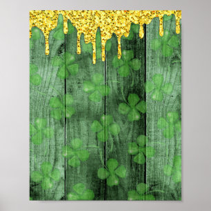 St. Patrick's Day Kleeblatts Glitzer Gold Tropfen Poster