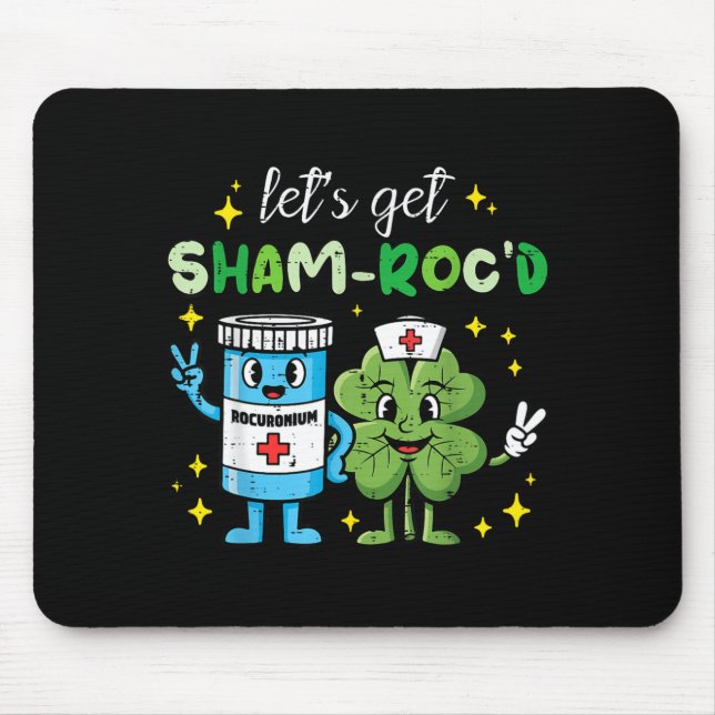 St Patricks Day Krankenschwester Rocuronium Saint  Mousepad (Vorne)