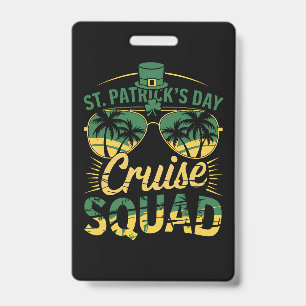 St Patrick's Day Kreuzfahrt-Truppe Familien-Matchi Ausweis