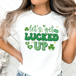 St. Patrick's Day, lasst uns den Spaß erleben T-Shirt