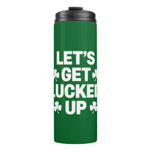 St. Patricks Day Lasst uns Glück haben Irisches Kl Thermosbecher