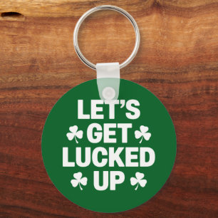 St. Patricks Day Lasst uns Glücklich Sein Irisches Schlüsselanhänger