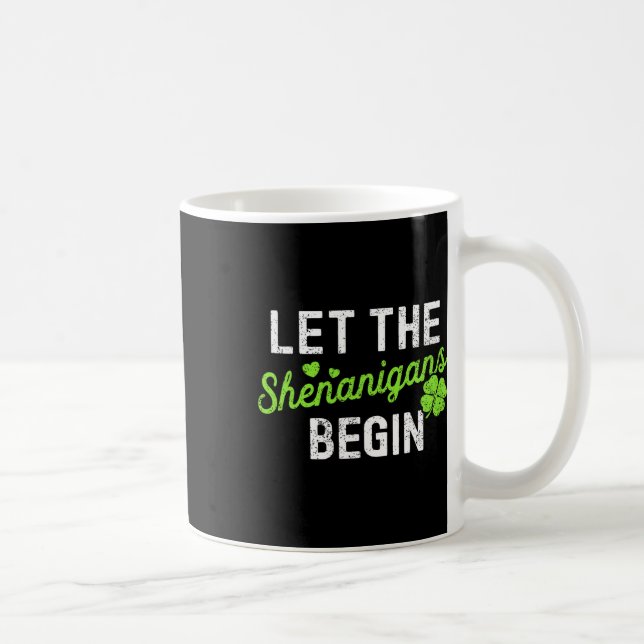 St Patricks Day Lehrer Lasst Die Schelmereien Begi Kaffeetasse (Rechts)