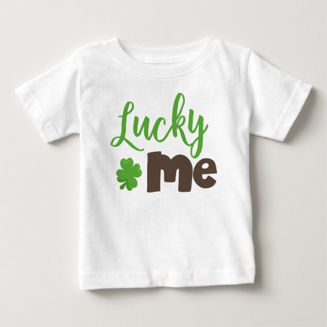 St. Patrick's Day, Lucky Clovers, Lucky Me Baby T-shirt (Vorderseite)
