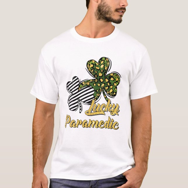 St Patrick's Day Lucky Paramedic Clover Shamrock T-Shirt (Vorderseite)