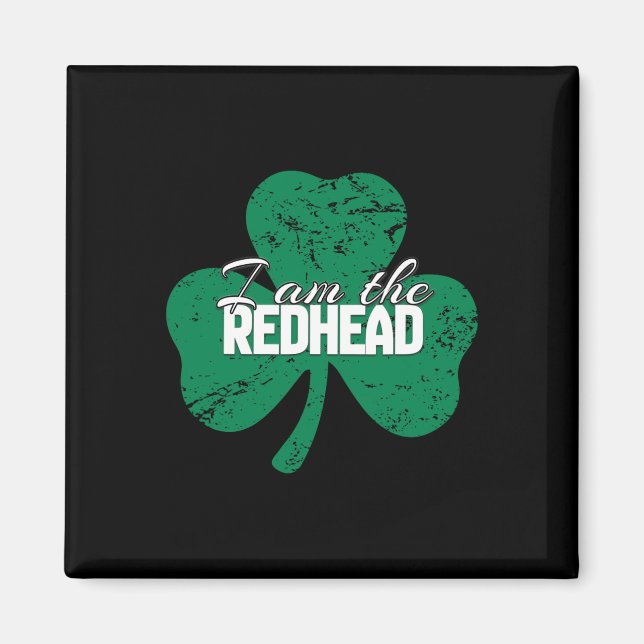 St. Patricks Day Lustig Irisch Ich Bin Der Rotscho Magnet (Vorne)