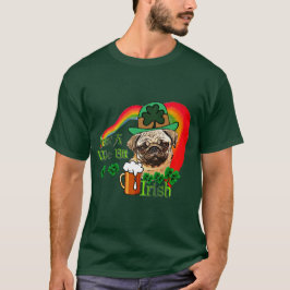 St. Patrick's Day Mops T-Shirt