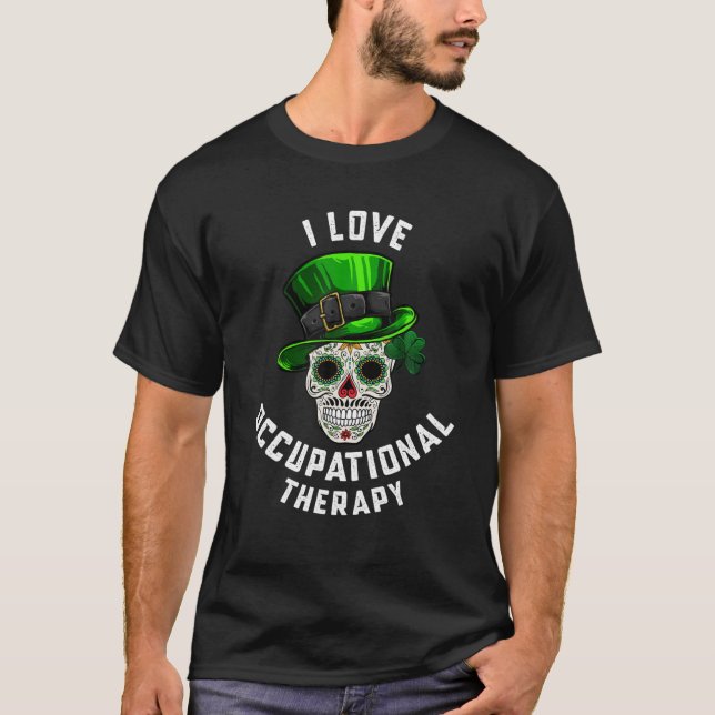 St Patrick's Day Occupational Therapy Sugar Irish T-Shirt (Vorderseite)